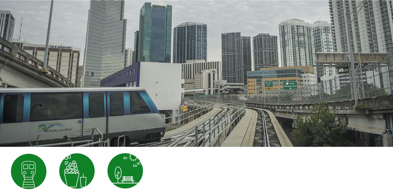 Downtown Miami with the metro rail